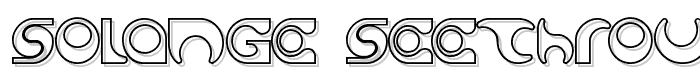 Solange seethrough font
